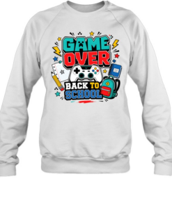 Game Over Back To School Unisex Sweatshirt