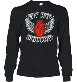 Gay and Unafraid Heart with Wings LGBTQ Long Sleeved T-shirt