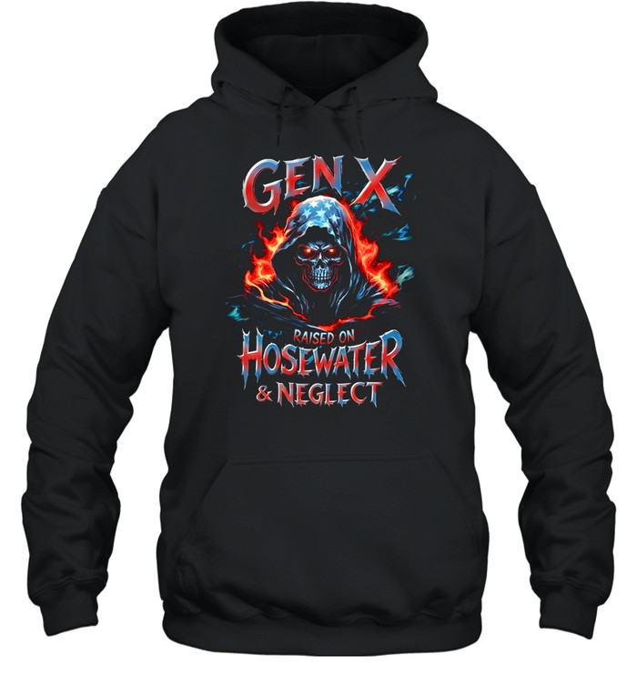Gen X Raised On Hosewated & Neglect Unisex Hoodie