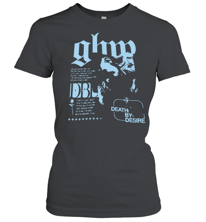 Ghp death by desire are you broken like me Classic Women's T-shirt