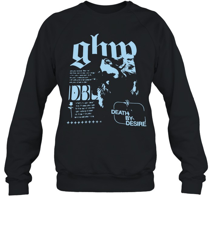 Ghp death by desire are you broken like me Unisex Sweatshirt