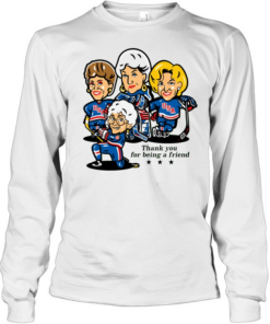 Golden Girls USA hockey players thank you for being a friend Long Sleeved T-shirt