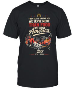 Golden arches restaurant we serve America 250th map poster Classic Men's T-shirt