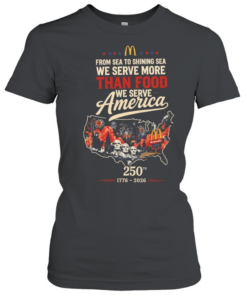 Golden arches restaurant we serve America 250th map poster  Classic Women's T-shirt