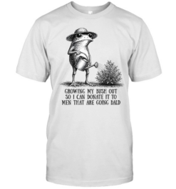 Growing My Bush Out Frog Funny Sarcastic  Classic Men's T-shirt