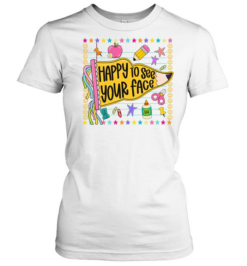 Happy To See Your Face T- with Cute Pencil Pennant Flag Graphic Classic Women's T-shirt