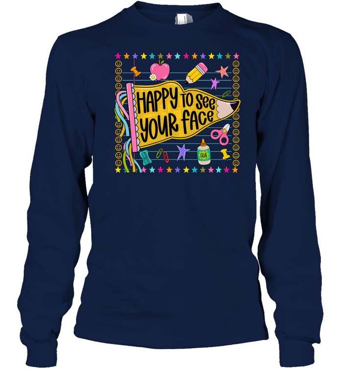 Happy To See Your Face T- with Cute Pencil Pennant Flag Graphic Long Sleeved T-shirt