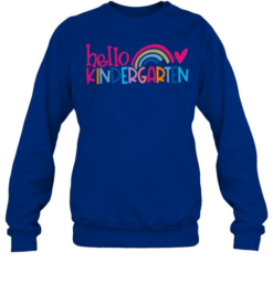 Hello Kindergarten T- with Cute Colorful Pastel Rainbow Graphic Unisex Sweatshirt