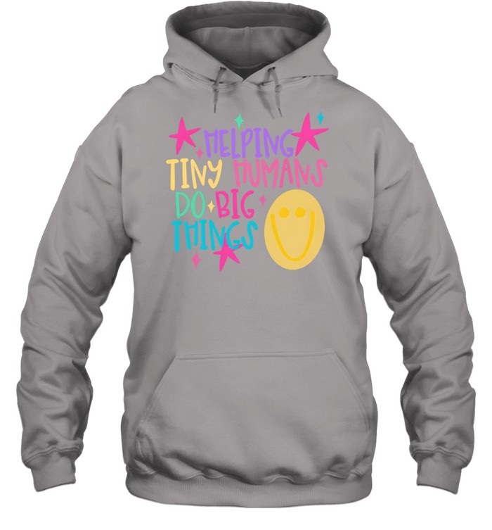Helping Tiny Humans Do Big Things Retro Smiley Face Teacher Unisex Hoodie