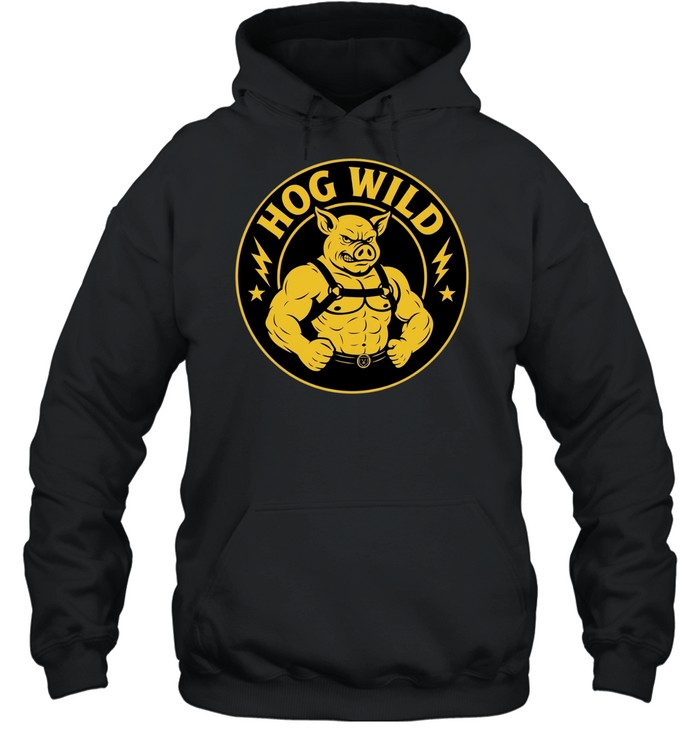 Hog Wild Muscular Pig funny Unisex Hoodie