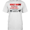 Honey Dont I love those click clacking heels Honey Classic Men's T-shirt