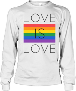 Hot Love Is Love Pride Month Long Sleeved T-shirt