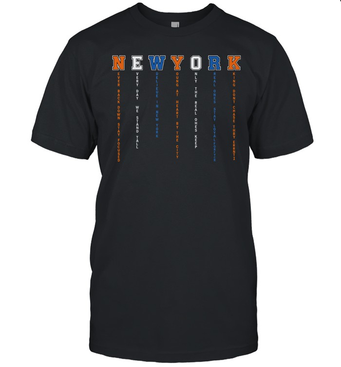 Hot New York Knicks Never Back Down Stay Focused Classic Men's T-shirt