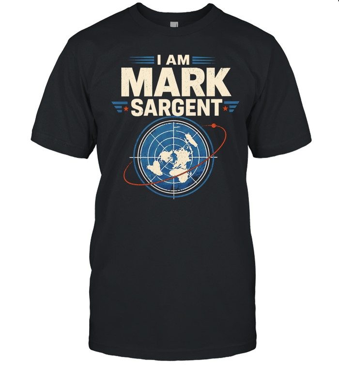 I Am Mark Sargent Flat Earth Map Conspiracy Theory Classic Men's T-shirt