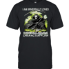 I Am Universally Loved Disliking Me Is A Character Flaw  Classic Men's T-shirt