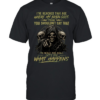 I Reached That Age Where My Brain Goes From You Shouldn't Say That To What The Hell Let's See What Happens Classic Men's T-shirt