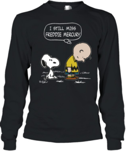 I Still Miss Freddie Mercury Long Sleeved T-shirt