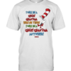 I will be a great grandma here or there i will be a great grandma any where  Classic Men's T-shirt