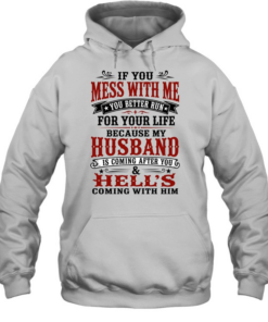 If You Mess With Me Unisex Hoodie