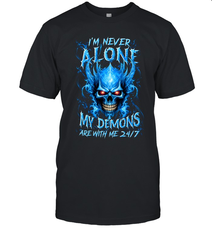 I'm Never Alone My Demons Are With Me Classic Men's T-shirt