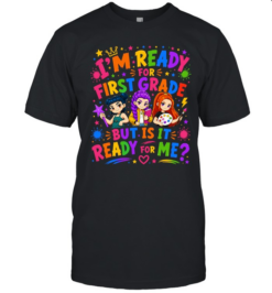 I'm Ready For First Grade But Is It Ready For Me Colorful Bubble Font  Classic Men's T-shirt