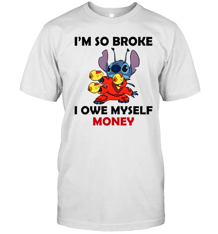 I'm So Broke I Owe Myself Money Classic Men's T-shirt