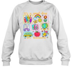 It's a Good Day for Learning T- with Colorful Crayon Doodles Unisex Sweatshirt
