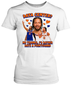 Jalen Brunson Data Center No thanks I’d Rather Date A Pointguard  Classic Women's T-shirt