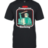 Jason Voorhees let’s try computer hacking Classic Men's T-shirt