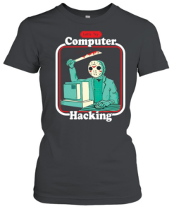 Jason Voorhees let’s try computer hacking  Classic Women's T-shirt