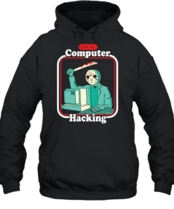 Jason Voorhees let’s try computer hacking Unisex Hoodie