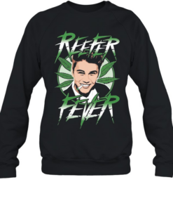 Justin Bieber Reefer Fever cannabis graphic humor  Unisex Sweatshirt