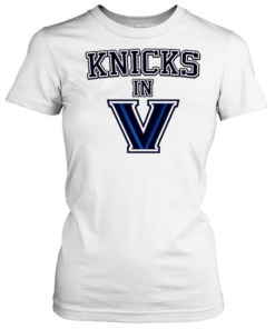 Knicks In V Villanova New York Knicks Basketball 2026 parody logo  Classic Women's T-shirt