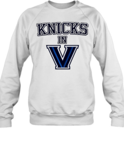Knicks In V Villanova New York Knicks Basketball 2026 parody logo  Unisex Sweatshirt