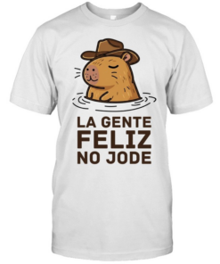 La Gente Feliz No Jode Capybara Cowboy Classic Men's T-shirt
