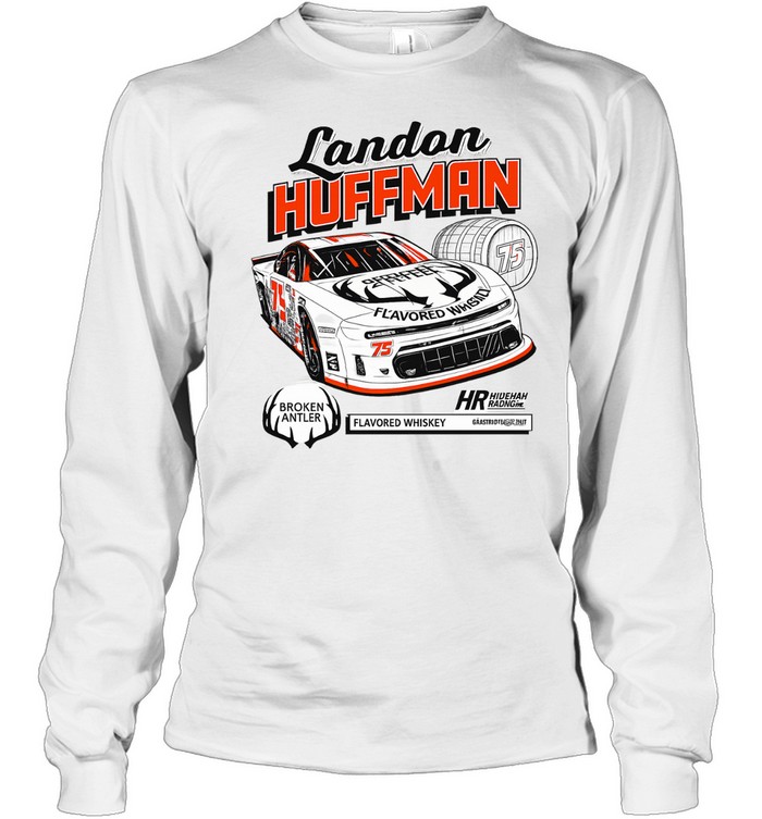 Landon Huffman Broken Antler Flavored Whiskey 75 Huffman Racing Grassroots Global Long Sleeved T-shirt