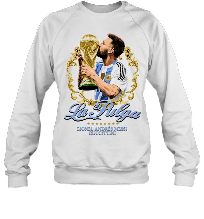 Lionel Andrés Messi Argentina World Cup La Pulga Unisex Sweatshirt