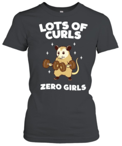 Lots of Curls Zero Girls Opossum Lifting Weights  Classic Women's T-shirt