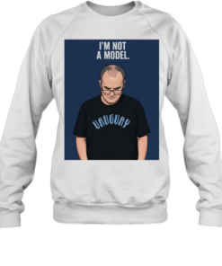 Marcelo Bielsa I’m not a model World Cup 2026  Unisex Sweatshirt