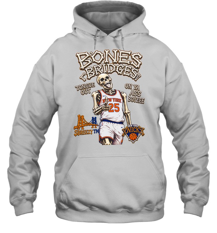 Mikal Bridges New York Knicks Bones Bridges Tongue Out On Ya Ass Boyeee Unisex Hoodie