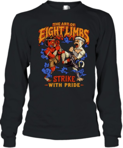 Muay Thai Oni and Hanuman the Art of Eight Limbs Strike with Pride Long Sleeved T-shirt