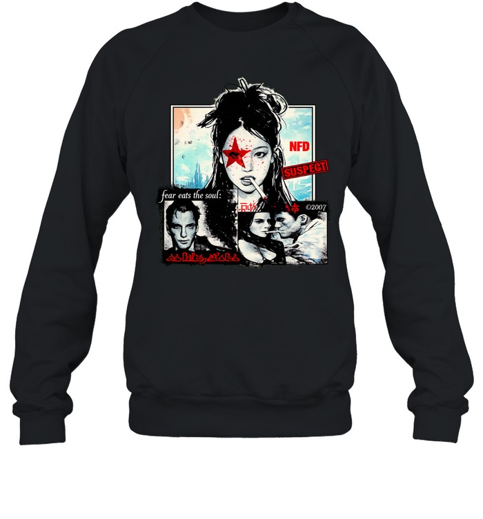 NFD suspect fear eats the soul girl Unisex Sweatshirt