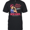 Never Underestimate A Woman With A New Knee Knee Replacement Survivor Classic Men's T-shirt