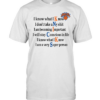 New York Knicks I Know What I Know I Don’t Take Any Shit  Classic Men's T-shirt