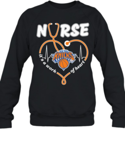 New York Knicks Nurse It’s A Work Of Heart Unisex Sweatshirt
