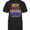 New York Knicks Or No Where New York Classic Men's T-shirt