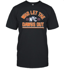 New York Knicks Who Let The Dawgs Out 2026  Classic Men's T-shirt