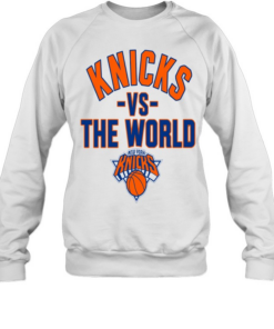 New York Knicks vs the world basketball  Unisex Sweatshirt