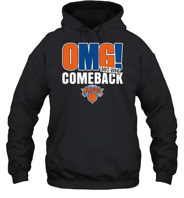 Nice New York Knicks OMG Comeback Unisex Hoodie