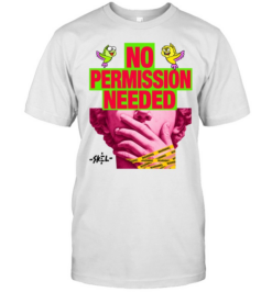 No Permission Needed Modern Streetwear Collage  Classic Men's T-shirt